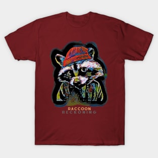 Raccoon Reckoning T-Shirt